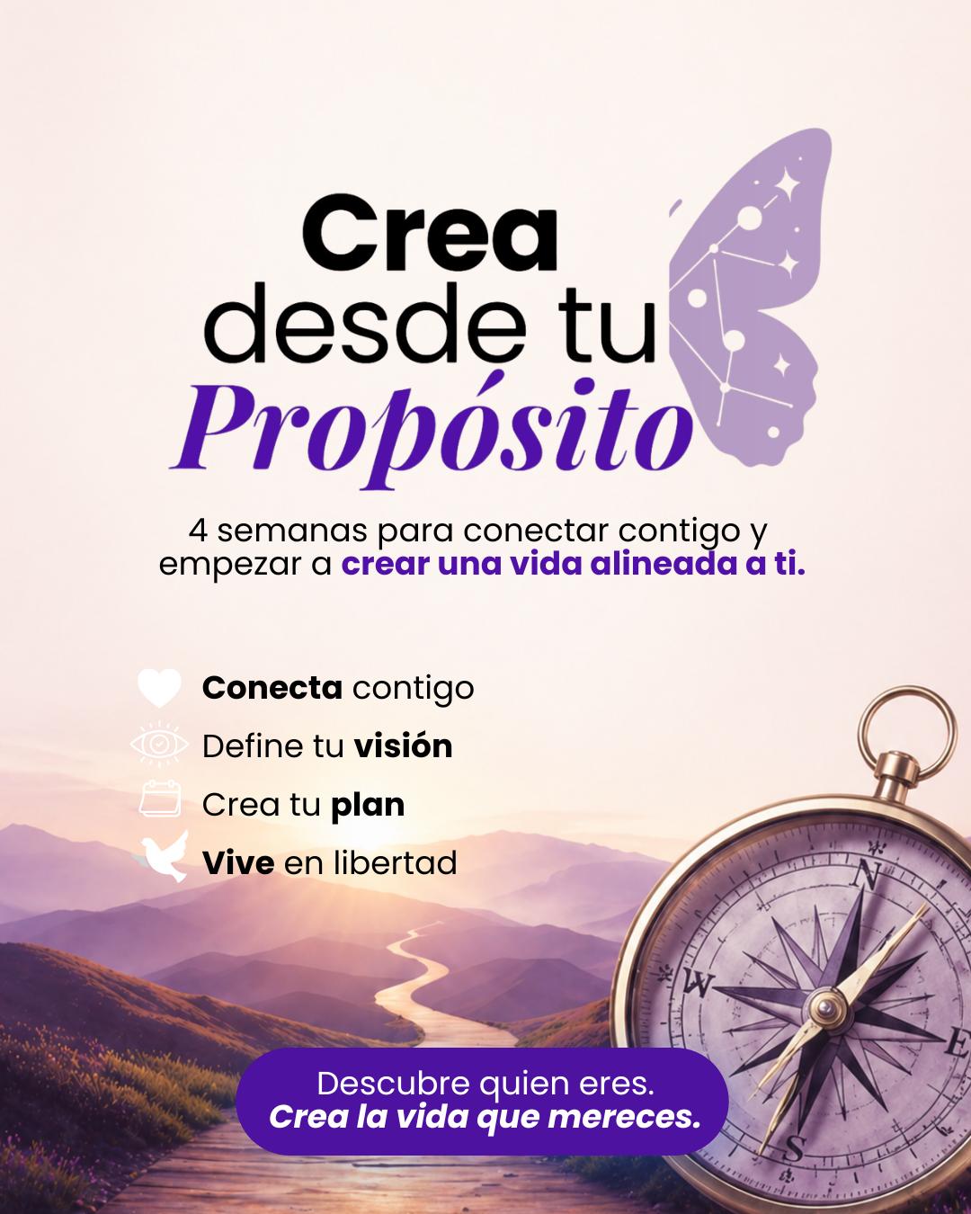 Crea desde tu Propósito